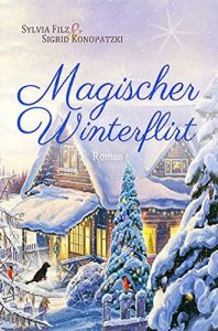 Magischer Winterflirt (Schwedische Träume 1)