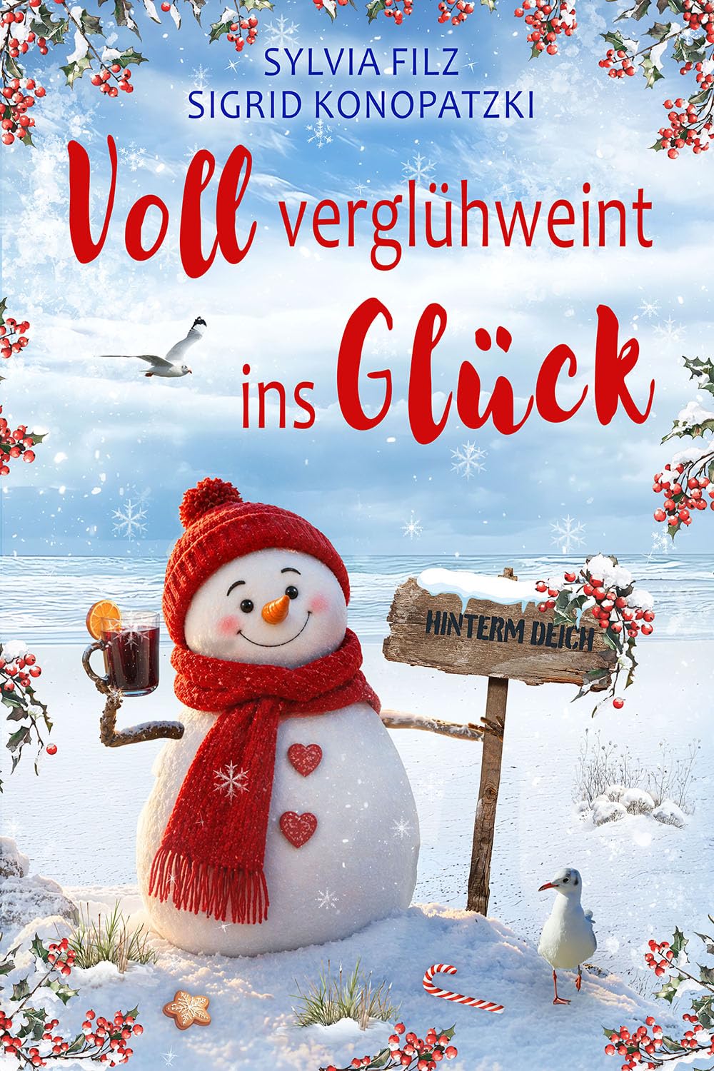Voll verglühweint ins Glück (Hinterm Deich 9)